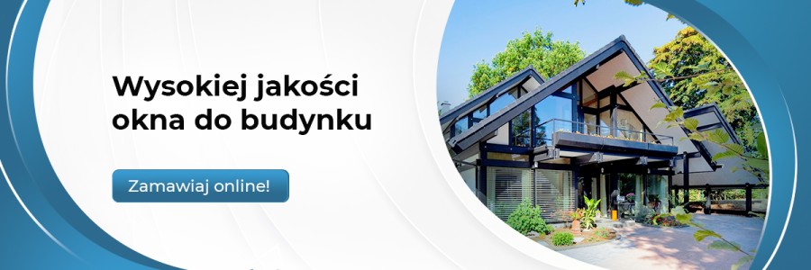 jakie okna do domu